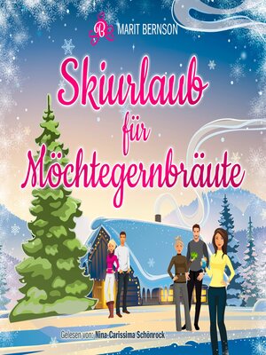 cover image of Skiurlaub für Möchtegernbräute--Hochstapler, Band 2 (ungekürzt)